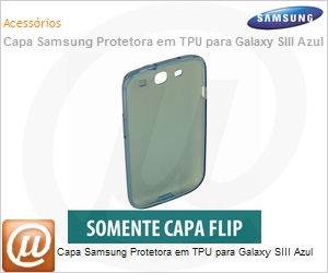 EFC-1G6WBECSTD - Capa Samsung Protetora em TPU para Galaxy SIII Azul