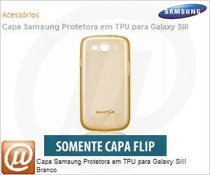 EFC-1G6WWECSTD - Capa Samsung Protetora em TPU para Galaxy SIII Branco