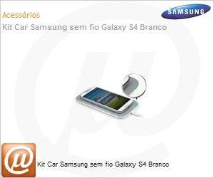 EP-WI950EWPGBR - Kit Car Samsung sem fio Galaxy S4 Branco