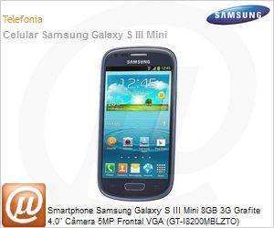 GT-I8200MBLZTO - Smartphone Samsung Galaxy S III Mini 8GB 3G Grafite 4.0" Cmera 5MP Frontal VGA (GT-I8200MBLZTO)