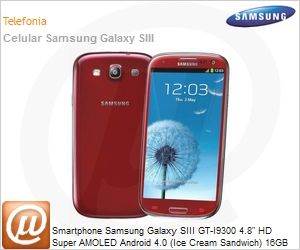 GT-I9300GRPZTO - Smartphone Samsung Galaxy SIII GT-I9300 4.8" HD Super AMOLED Android 4.0 (Ice Cream Sandwich) 16GB Wi-FI N 3G Bluetooth 4.0 Cmera 8MBP Vermelho Desbloqueado