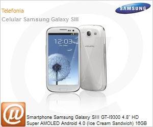 GT-I9300RWLZTO - Smartphone Samsung Galaxy SIII GT-I9300 4.8" HD Super AMOLED Android 4.0 (Ice Cream Sandwich) 16GB Wi-FI N 3G Bluetooth 4.0 Cmera 8MBP White Desbloqueado