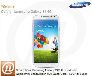 GT-I9505ZWPZTO - Smartphone Samsung Galaxy SIV 4G GT-I9505 Qualcomm SnapDragon 600 Quad-Core (1.9GHz) Super Amoled HD 5" Android 4.2 (Jelly Bean) Wi-Fi N 4G 13MP Branco Desbloqueado