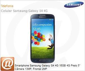 GT-I9515ZKLZTO - Smartphone Samsung Galaxy S4 4G 16GB 4G Preto 5" Cmera 13MP, Frontal 2MP