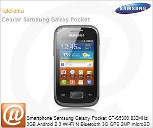 GT-S5300ZKBZTO - Smartphone Samsung Galaxy Pocket GT-S5300 832MHz 3GB Android 2.3 Wi-Fi N Bluetooth 3G GPS 2MP microSD Preto Desbloqueado