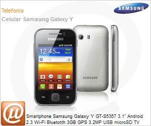 GT-S5367MAPZTO - Smartphone Samsung Galaxy Y GT-S5367 3.1" Android 2.3 Wi-Fi Bluetotth 3GB GPS 3.2MP USB microSD TV Digital Desbloqueado