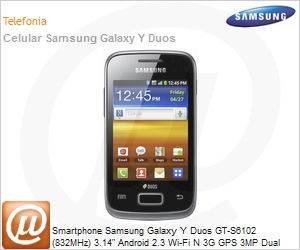 GT-S6102SKPZTO - Smartphone Samsung Galaxy Y Duos GT-S6102 (832MHz) 3.14" Android 2.3 Wi-Fi N 3G GPS 3MP Dual Chip Preto Desbloqueado