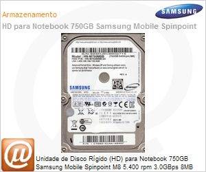 HN-M750MBB - Unidade de Disco Rgido (HD) para Notebook 750GB Samsung Mobile Spinpoint M8 5.400 rpm 3.0GBps 8MB 2.5"