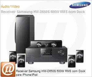 HW-D650S/ZD - Receiver Samsung HW-D650S 600W RMS com Dock para iPhone/iPod