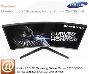 LC27RG50FQLXZD - Monitor 27" LED Samsung Gamer Curvo C27RG50FQL Full HD DisplayPort/HDMI 240Hz 4ms