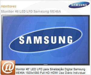 LH46MEPLGHLZD - Monitor 46" LED LFD para Sinalizao Digital Samsung ME46A 1920x1080 Full HD HDMI Uso Dirio Individual 16h Borda 15.1mm