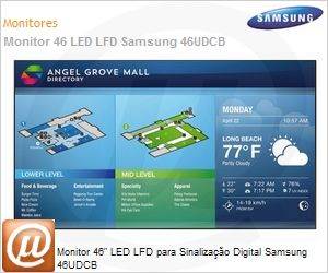 LH46UDCBLBVMZD - Monitor 46" LED LFD para Sinalizao Digital Samsung 46UDCB
