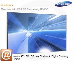 LH46UECPLGVMZD - Monitor 46" LED LFD para Sinalizao Digital Samsung UE46C