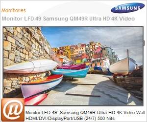 LH49QMREBGCXZD - Monitor 49" LED LFD Profissional Digital Signage Samsung QM49R Ultra HD 4K Videowall HDMI/DVI/DP/USB 24/7 500 Nits