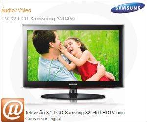 LN32D450G1GXZD - Televiso 32" LCD Samsung 32D450 HDTV com Conversor Digital