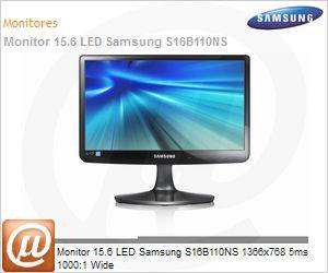 LS16B110NSMZD - Monitor 15.6 LED Samsung S16B110NS 1366x768 5ms 1000:1 Wide