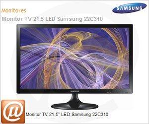 LT22C310LBMZD - Monitor TV 21.5" LED Samsung 22C310