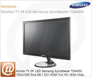 LT24A550LBMZD - Monitor TV 24" LED Samsung SyncMaster T24A550 1920x1080 5ms 5M:1 DVI HDMI Full HD VESA Wide Rose Black