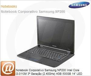 NP200B4C-BB1BR - Notebook Corporativo Samsung NP200 Intel Core i3-3110M 3 Gerao (2.40GHz) 4GB 500GB 14" LED DVD-RW Windows 7 Professional Wi-Fi N Bluetooth 4.0 WebCam HDMI USB 3.0