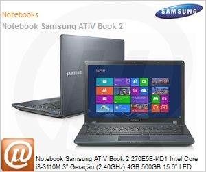 NP270E5E-KD2BR - Notebook Samsung ATIV Book 2 270E5E-KD1 Intel Core i3-3110M 3 Gerao (2.40GHz) 4GB 500GB 15.6" LED DVD-RW Windows 8 SL 64 Wi-Fi N Bluetooth 4.0 WebCam HDMI Preto Mineral