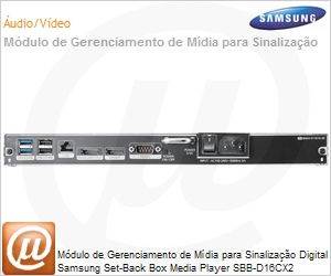 SBB-D16CX2/ZA - Mdulo de Gerenciamento de Mdia para Sinalizao Digital Samsung Set-Back Box Media Player SBB-D16CX2