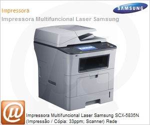 SCX-5835NX/XAZ - Impressora Multifuncional Laser Samsung SCX-5835N (Impresso / Cpia: 33ppm; Scanner) Rede