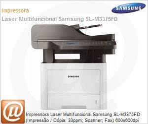 SL-M3375FD/XAB - Impressora Laser Multifuncional Samsung SL-M3375FD (Impresso / Cpia: 33ppm; Scanner; Fax) 600x600dpi Rede Duplex 50.000 pg/ms