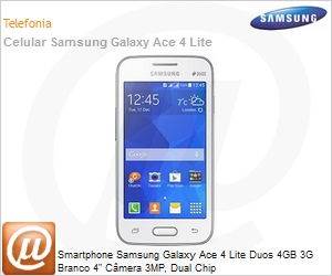 SM-G313MRWDZTO - Smartphone Samsung Galaxy Ace 4 Lite Duos 4GB 3G Branco 4" Cmera 3MP, Dual Chip