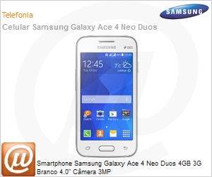 SM-G316MRWDZTO - Smartphone Samsung Galaxy Ace 4 Neo Duos 4GB 3G Branco 4.0" Cmera 3MP