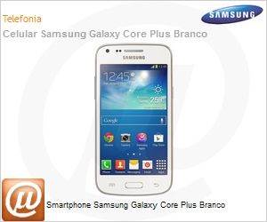 SM-G3502ZWPZTO - Smartphone Samsung Galaxy Core Plus Branco
