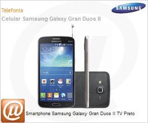 SM-G7102ZKPZTO - Smartphone Samsung Galaxy Gran Duos II TV Preto