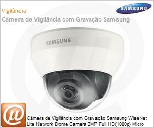 SND-L6013N/EX - Cmera de Vigilncia com Gravao Samsung WiseNet Lite Network Dome Camera 2MP Full HD(1080p) Micro SD/SDHC