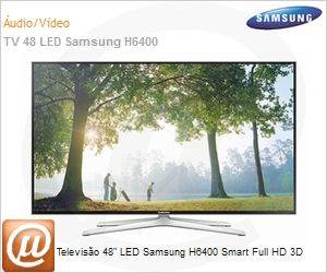 UN48H6400AGXZD - Televiso 48" LED Samsung H6400 Smart Full HD 3D