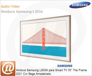 VG-SCFA55TKBRU - Moldura Samsung LS03A para Smart TV 55" The Frame 2021 Cor Bege Amadeirado