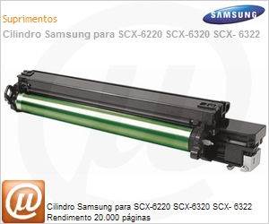SCX-6320R2/XAZ - Cilindro Samsung para SCX-6220 SCX-6320 SCX- 6322 Rendimento 20.000 pginas
