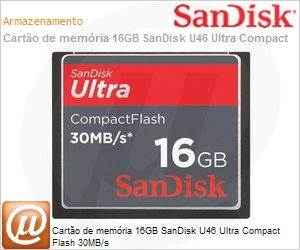 SDCFH-016G-U46 - Carto de memria 16GB SanDisk U46 Ultra Compact Flash 30MB/s