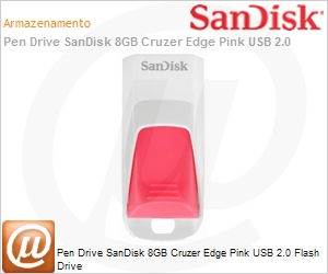 SDCZ51W-008G-B35P - Pen Drive SanDisk 8GB Cruzer Edge Pink USB 2.0 Flash Drive