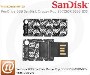 SDCZ53R-008G-B35 - PenDrive 8GB SanDisk Cruzer Pop SDCZ53R-008G-B35 Flash USB 2.0