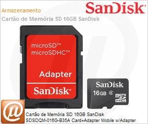 SDSDQM-016G-B35A - Carto de Memria SD 16GB SanDisk SDSDQM-016G-B35A Card+Adapter Mobile w/Adapter