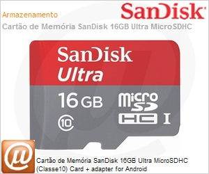 SDSDQUAN-016G-G4A - Carto de Memria SanDisk 16GB Ultra MicroSDHC (Classe10) Card + adapter for Android (SDSDQUAN-016G-G4 T)