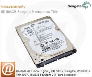 1DG142-500 - Unidade de Disco Rgido (HD) 500GB Seagate Momentus Thin SATA 16MB/s 5400rpm 2.5" para Notebook