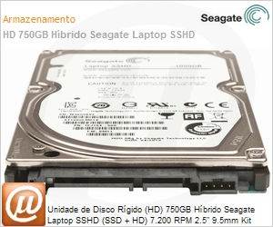 STBD750100 - Unidade de Disco Rgido (HD) 750GB Hbrido Seagate Laptop SSHD (SSD + HD) 7.200 RPM 2.5" 9.5mm Kit