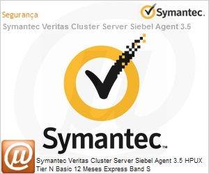 13004085 - Symantec Veritas Cluster Server Siebel Agent 3.5 HPUX Tier N Basic 12 Meses Express Band S 
