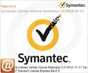 13010187 - Symantec Veritas Volume Replicator 3.5 HPUX 11I V1 Tier F Standard License Express Band S 