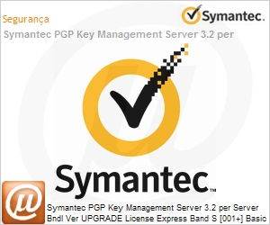 1S1TOZU0-BI1ES - Symantec PGP Key Management Server 3.2 per Server Bndl Ver UPGRADE License Express Band S [001+] Basic 12 Meses 