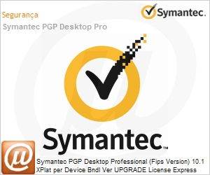 KOT1XZU0-EI1EB - Symantec PGP Desktop Professional (Fips Version) 10.1 XPlat per Device Bndl Ver UPGRADE License Express Band B Essential 12 Meses 