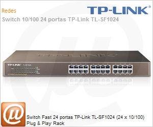 TL-SF1024 - Switch Fast 24 portas TP-Link TL-SF1024 (24 x 10/100) Plug & Play Rack
