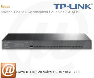 TL-SX3016F - Switch TP-Link Gerencivel L2+ 16P 10GE SFP+ 