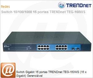 TEG-160WS - Switch Gigabit 16 portas TRENDnet TEG-160WS (16 x Gigabit) Gerencivel