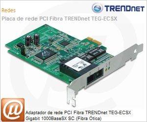 TEG-ECSX - Adaptador de rede PCI Fibra TRENDnet TEG-ECSX Gigabit 1000BaseSX SC (Fibra tica)